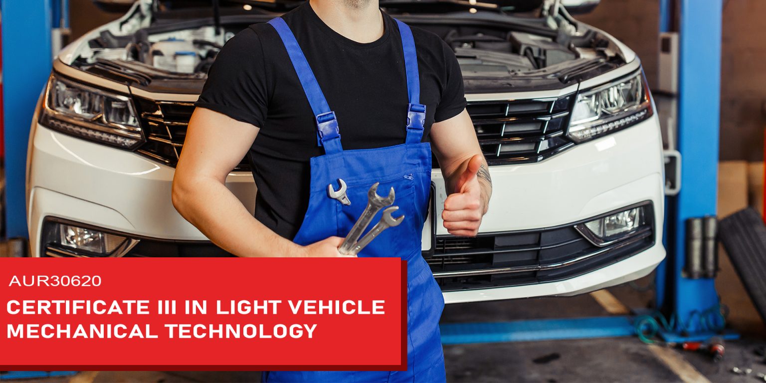 AUR30620 Certificate III in Light Vehicle Mechanical Technology